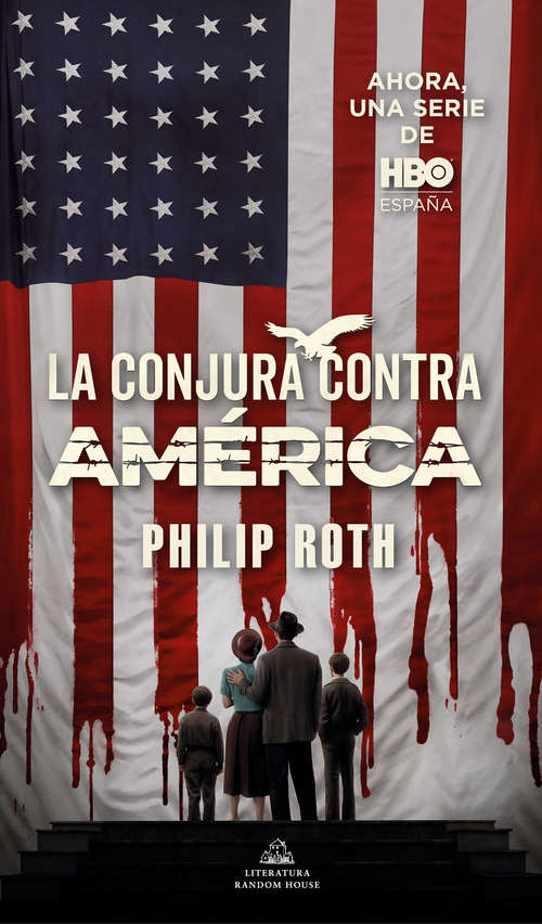 Book cover of La conjura contra América