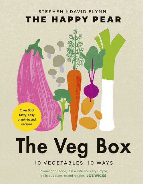 Book cover of The Veg Box: 10 Vegetables, 10 Ways
