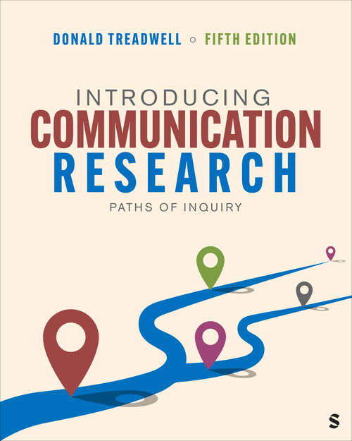 Book cover of Introducing Communication Research: Paths of Inquiry (Fifth Edition)