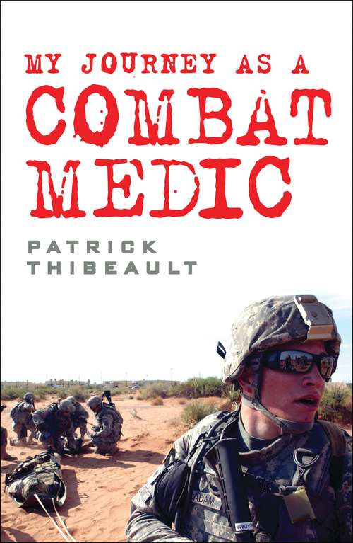 Book cover of My Journey as a Combat Medic
