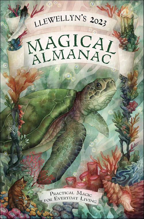 Book cover of Llewellyn's 2023 Magical Almanac: Practical Magic for Everyday Living