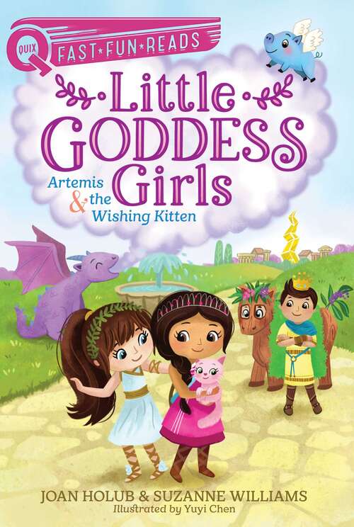 Book cover of Artemis & the Wishing Kitten: Little Goddess Girls 8 (QUIX)