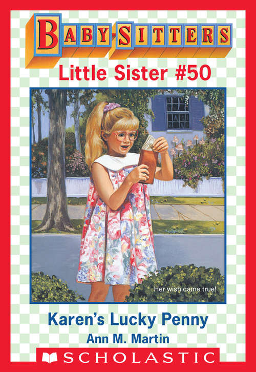 Book cover of Karen's Lucky Penny (Baby-Sitters Little Sister #50)