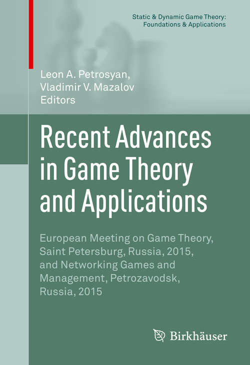 Book cover of Recent Advances in Game Theory and Applications