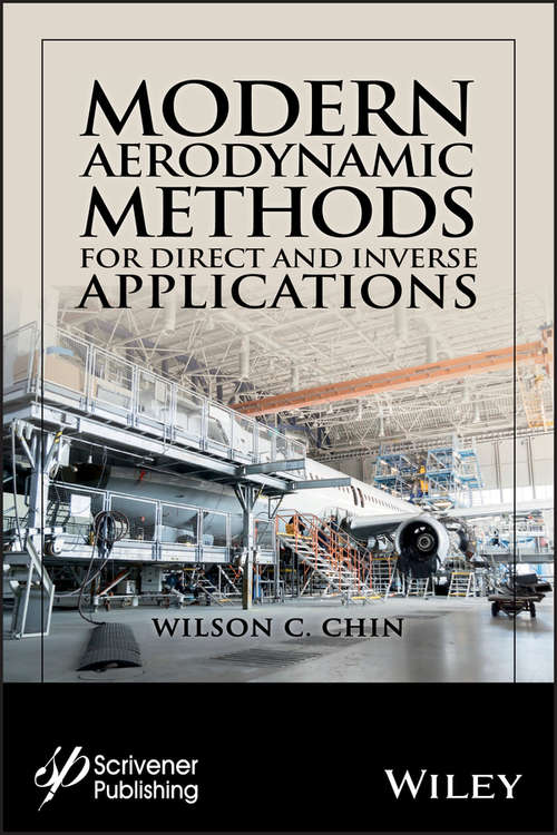 Modern Aerodynamic Methods for Direct and Inverse Applications