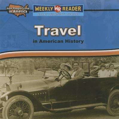 Travel In American History