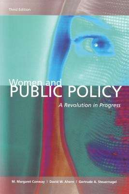 Women and Public Policy: A Revolution in Progress (3rd edition)