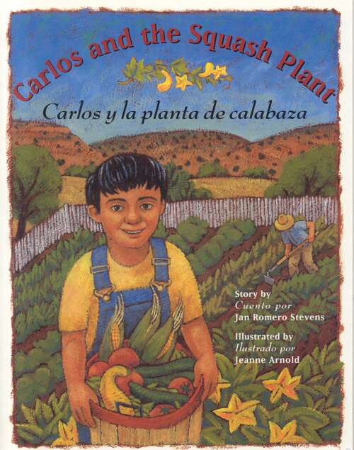 Book cover of Carlos and the Squash Plant