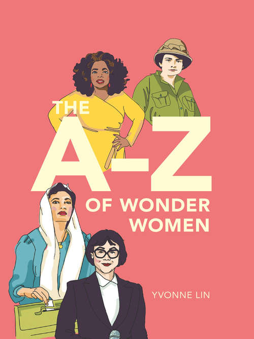 Book cover of The A-Z of Wonder Women