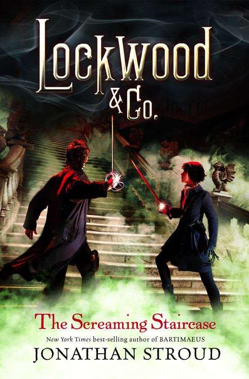 Book cover of The Screaming Staircase (Lockwood & Co. #1)