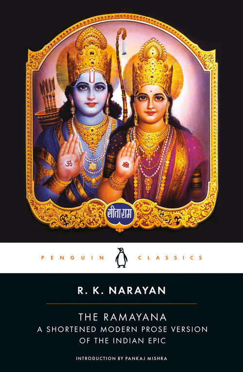 Book cover of The Ramayana: A Shortened Modern Prose Version of the Indian Epic