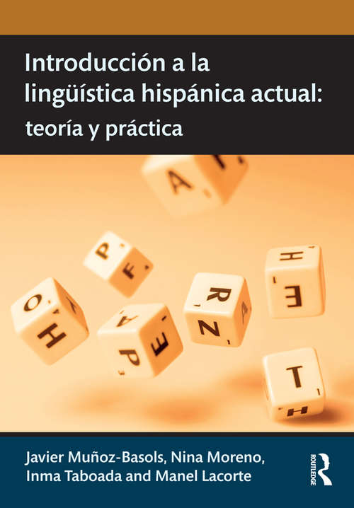 Book cover of Introducción a la lingüística hispánica actual: teoría y práctica