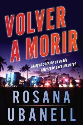 Book cover of Volver a Morir