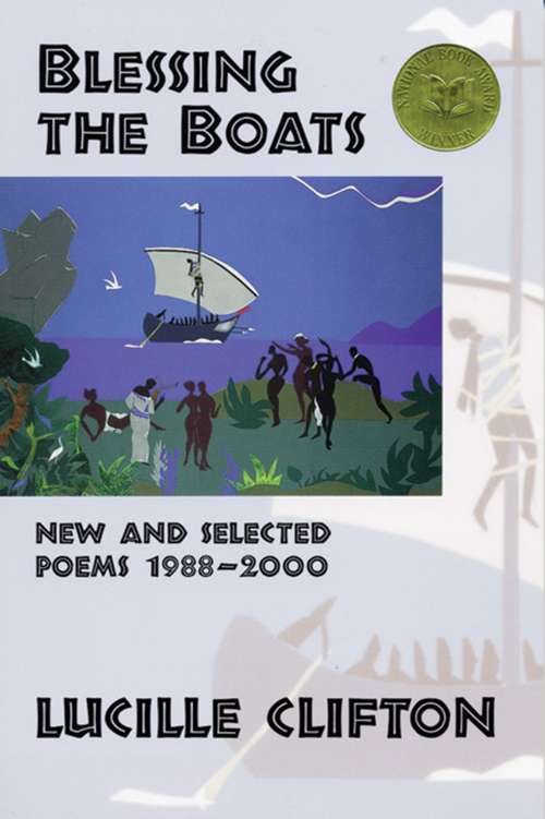 Book cover of Blessing the Boats: New and Selected Poems 1988-2000 (American Poets Continuum)