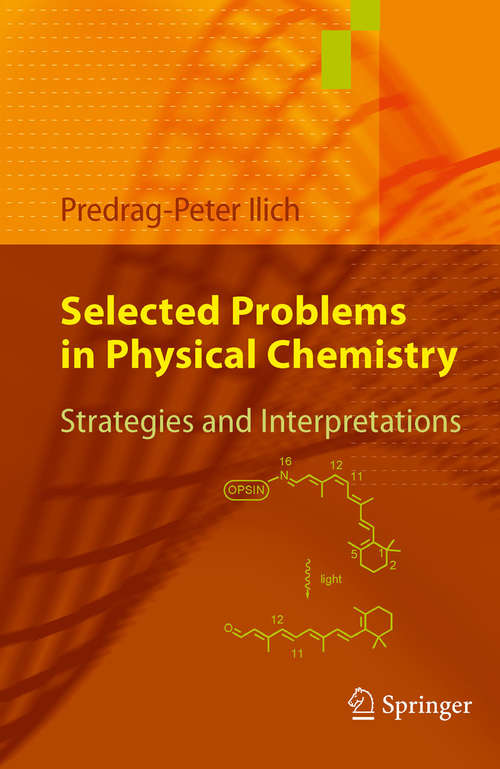 Selected Problems in Physical Chemistry