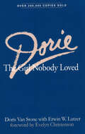 Dorie: The Girl Nobody Loved