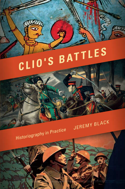Book cover of Clio's Battles