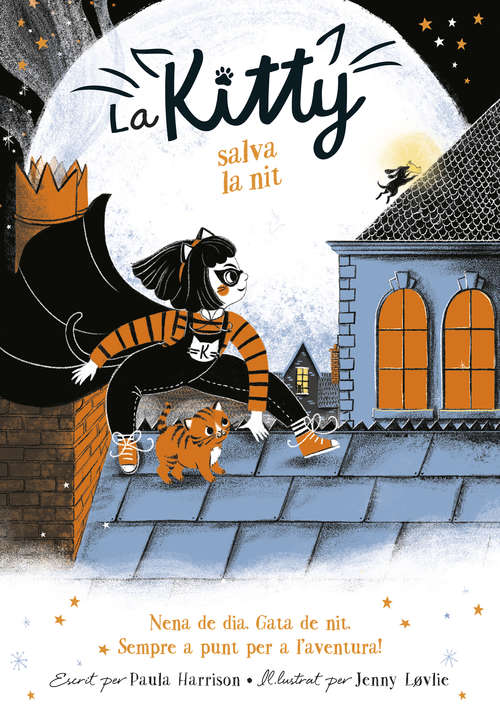 Book cover of La Kitty salva la nit (=^La Kitty^=: Volumen)