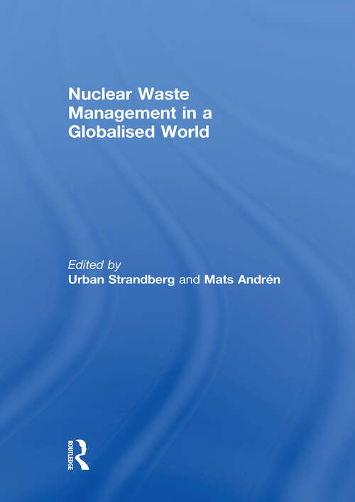 Book cover of Nuclear Waste Management in a Globalised World