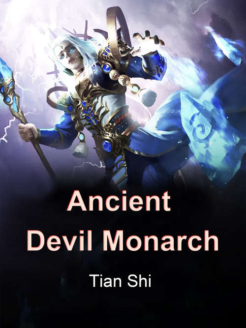 Book cover of Ancient Devil Monarch: Volume 3 (Volume 3 #3)