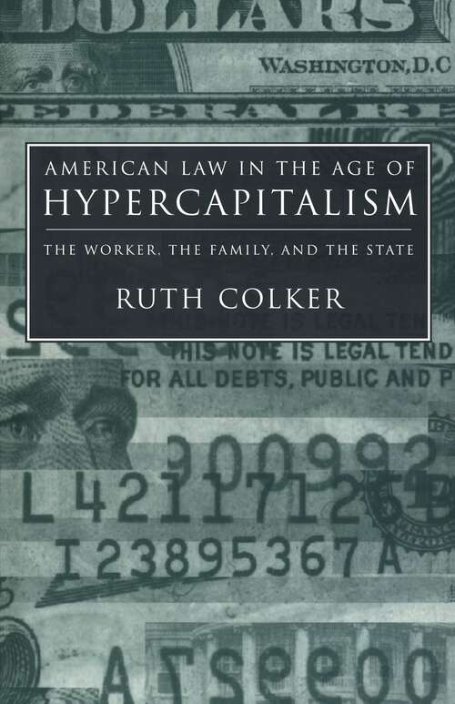 Book cover of American Law in the Age of Hypercapitalism