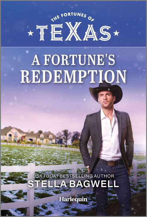 Book cover of A Fortune's Redemption (Original) (The Fortunes of Texas: Secrets of Fortune's Gold Ranch)