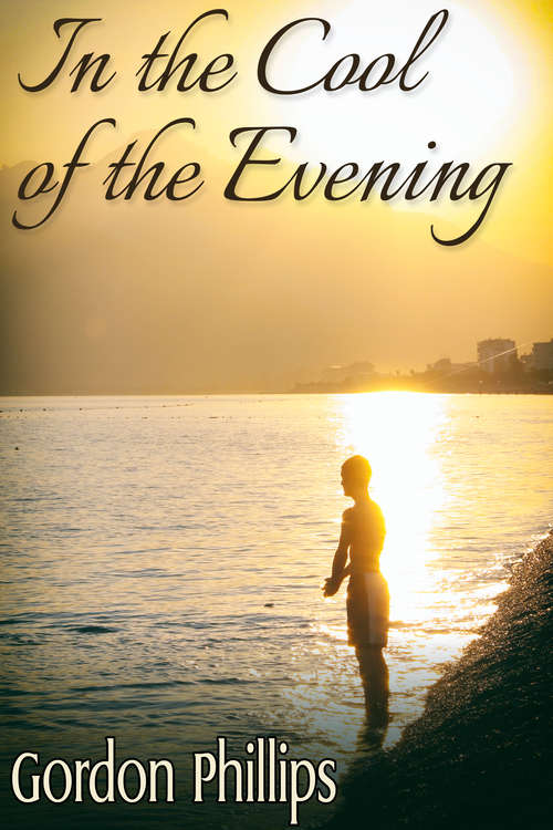 Book cover of In the Cool of the Evening