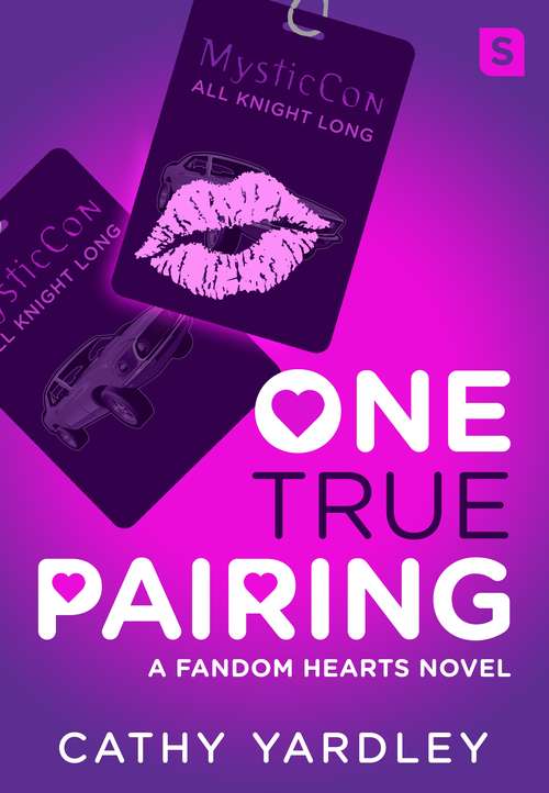 Book cover of One True Pairing: A Geek Girl Rom Com (Fandom Hearts)