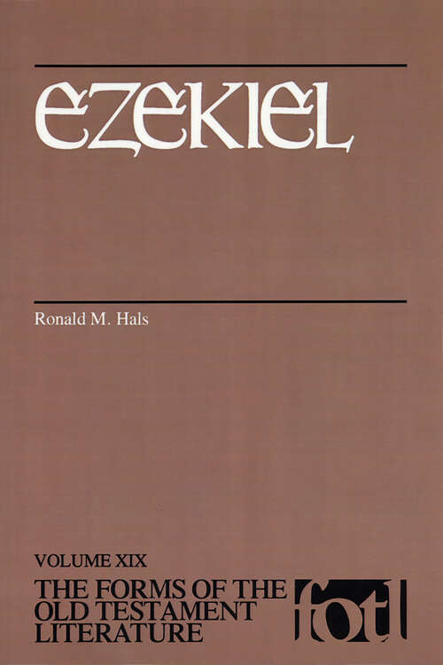 Book cover of Ezekiel (The Forms of the Old Testament Literature (FOTL): Volume Xix)