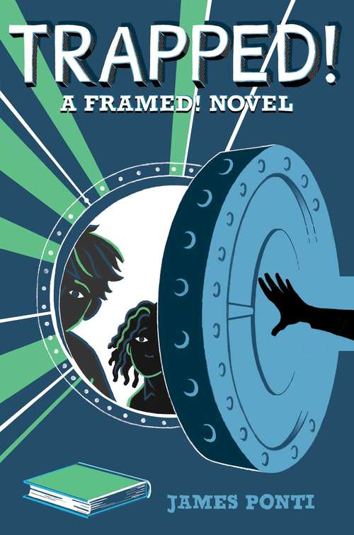 Book cover of Trapped!: Framed!; Vanished!; Trapped! (Framed! #3)