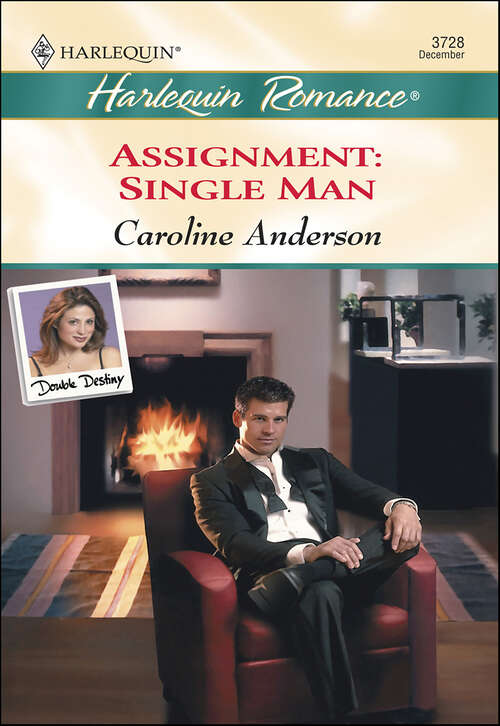 Book cover of Assignment: Single Man (Double Destiny)