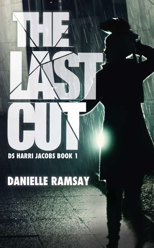 Book cover of The Last Cut: a terrifying serial killer thriller that will grip you