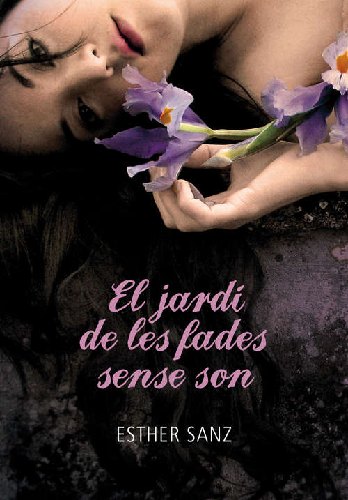 Book cover of El jardí de les fades sense son (El bosc: Volumen 2)