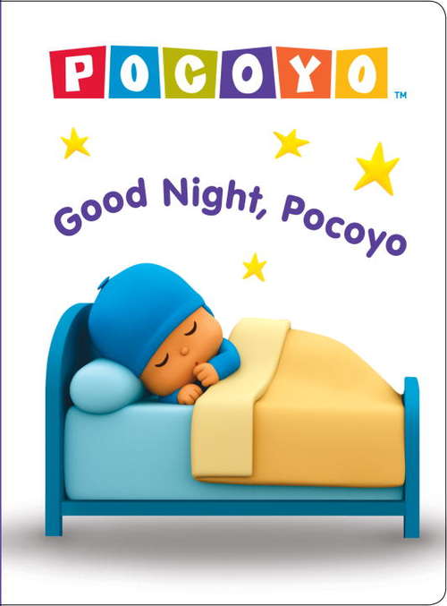 Book cover of Good Night, Pocoyo (Pocoyo)