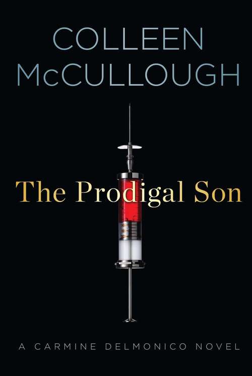 Book cover of The Prodigal Son: A Carmine Delmonico Novel