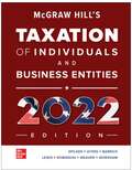 McGraw Hill's Taxation of Individuals and Business Entities 2022 Edition