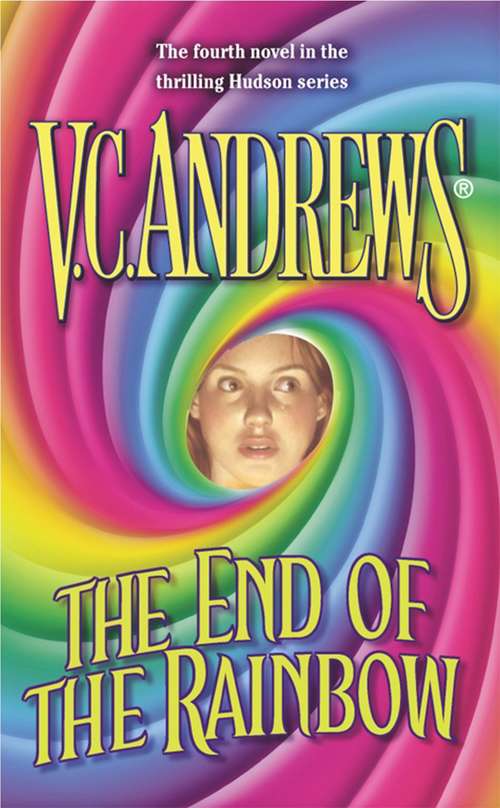 Book cover of The End of the Rainbow (Hudson Family #4)