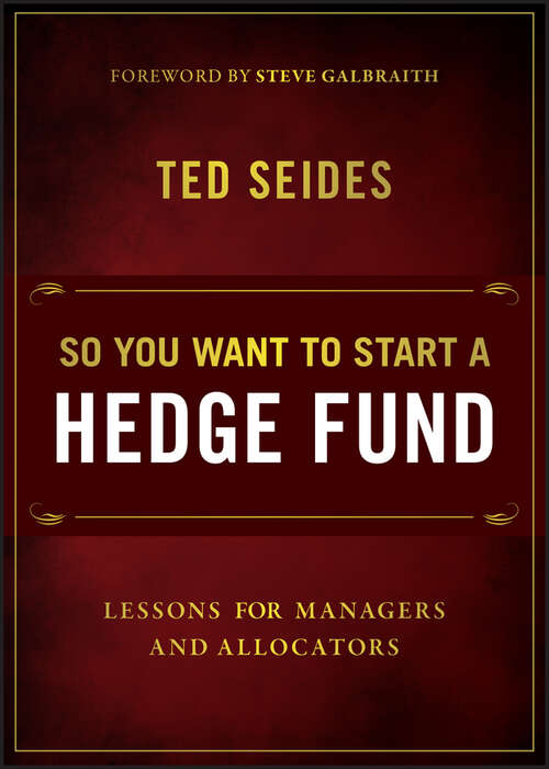 Book cover of So You Want to Start a Hedge Fund