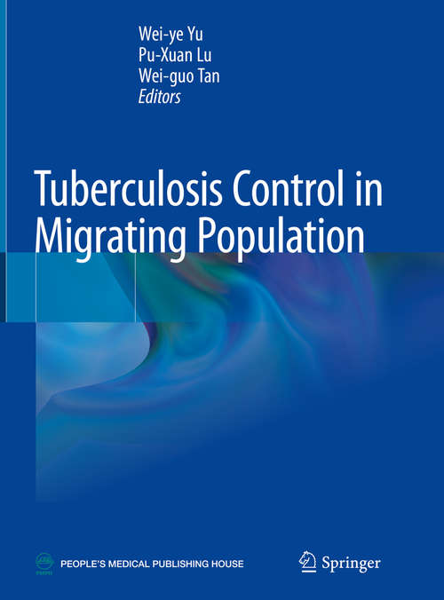 Tuberculosis Control in Migrating Population
