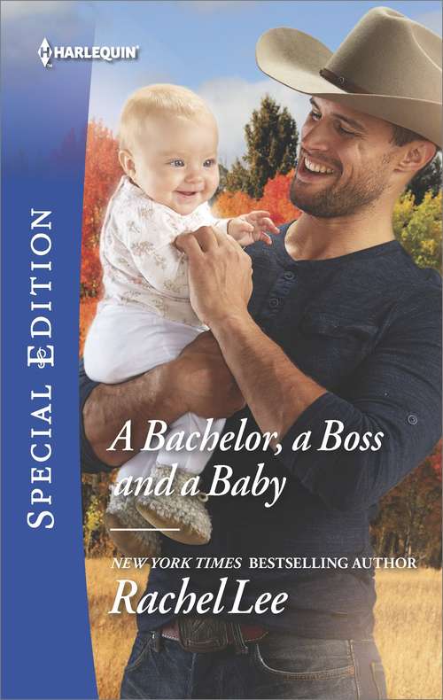 A Bachelor, a Boss and a Baby: Tempted By The Billionaire Next Door / A Bachelor, A Boss And A Baby (conard County: The Next Generation, Book 41) (Conard County: The Next Generation)