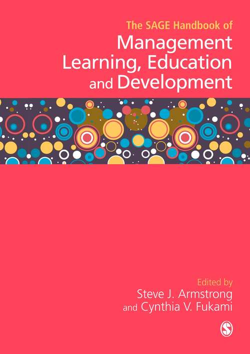 Book cover of The SAGE Handbook of Management Learning, Education and Development