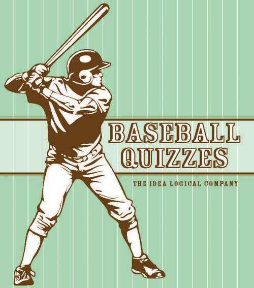 Book cover of Little Giant® Encyclopedia: Baseball Quizzes