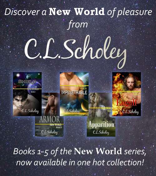 Book cover of C.L. Scholey's 5-Book Box Set: Shield, Armor, Impenetrable, Apparition, and Engulf (New World #1-5)