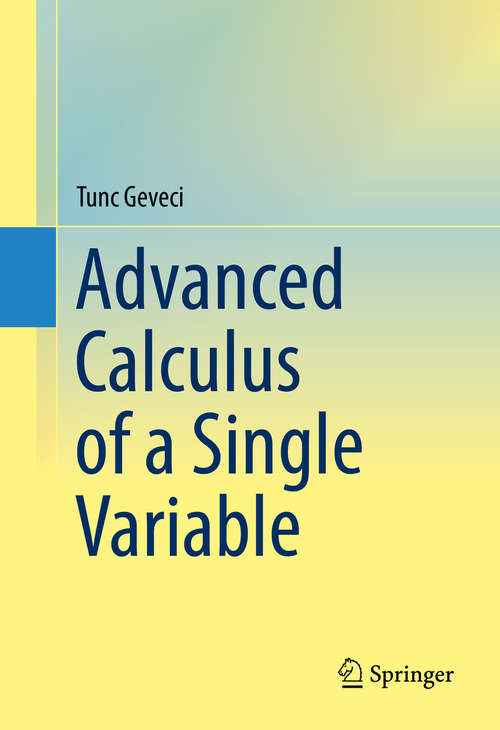 Book cover of Advanced Calculus of a Single Variable