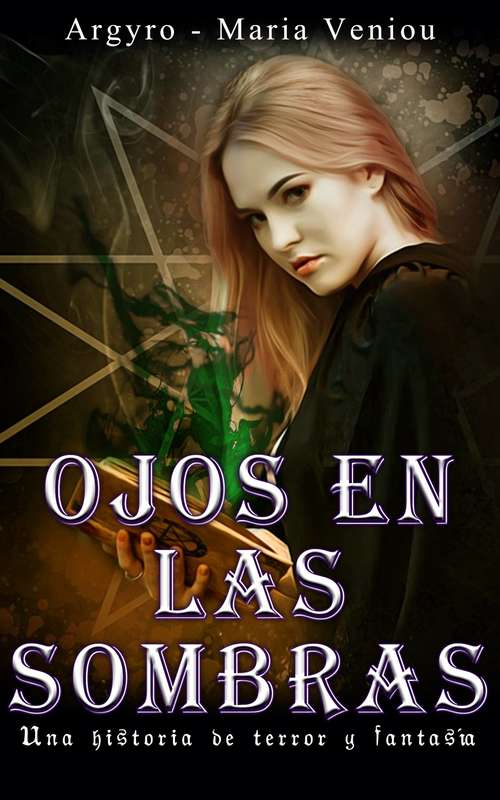 Book cover of Ojos en las sombras: Una historia de terror y fantasía