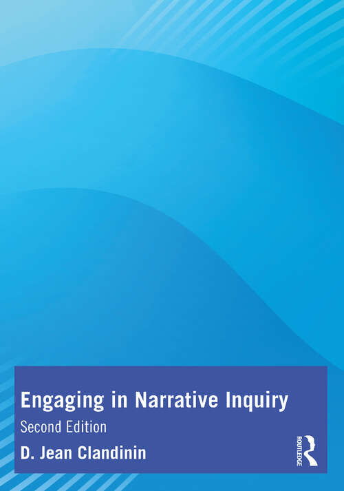 Book cover of Engaging in Narrative Inquiry (2)