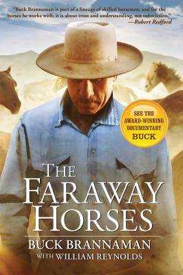Book cover of The Faraway Horses: The Adventures and Wisdom of One of America's Most Renowned Horsemen