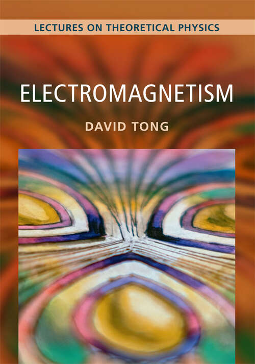 Book cover of Electromagnetism: Lectures on Theoretical Physics