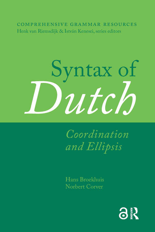 Book cover of Syntax of Dutch: Coordination and Ellipsis (1) (Comprehensive Grammar Resources)