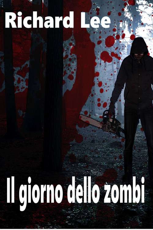 Book cover of Il giorno dello zombi
